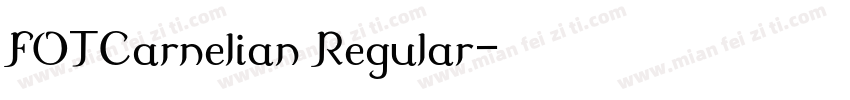 FOTCarnelian Regular字体转换